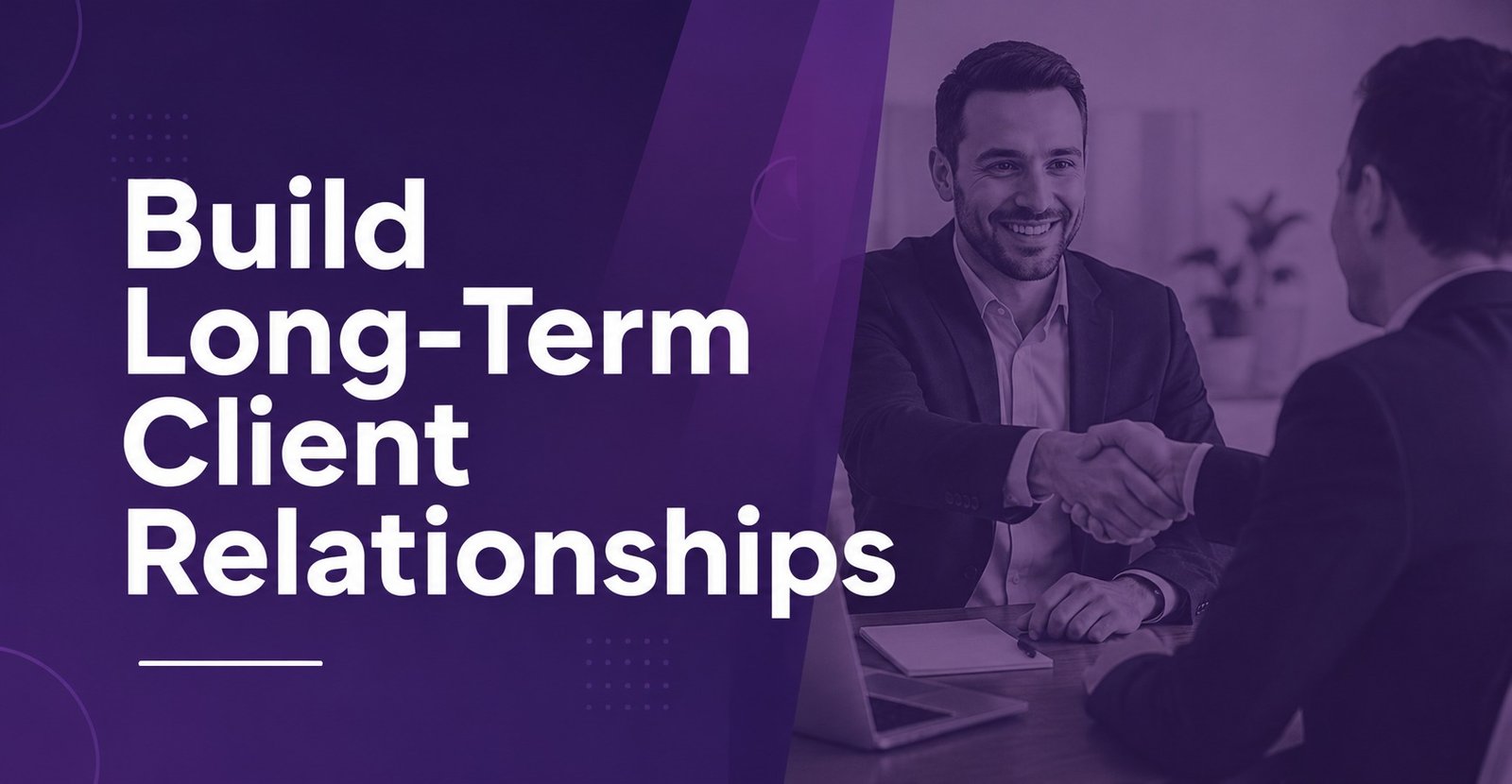 Build Long Term Client Relationships 180KB